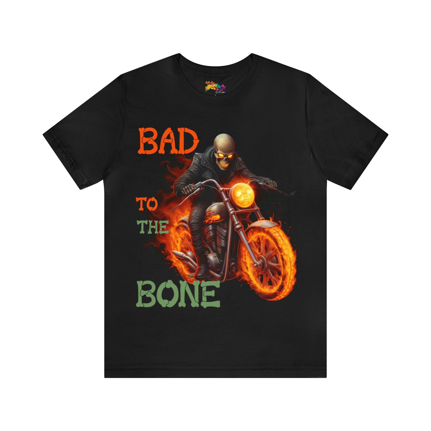 Bad to the Bone T-Shirt