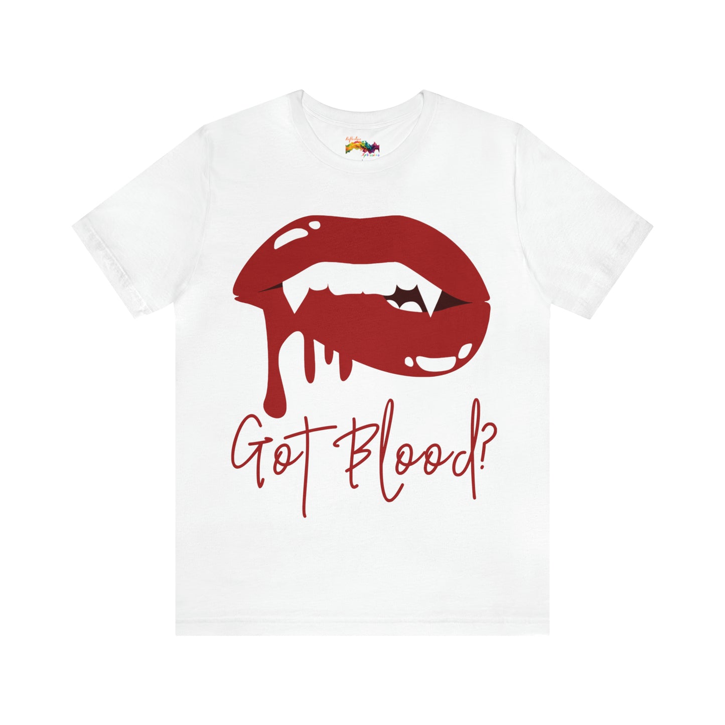 Got Blood? T-Shirt
