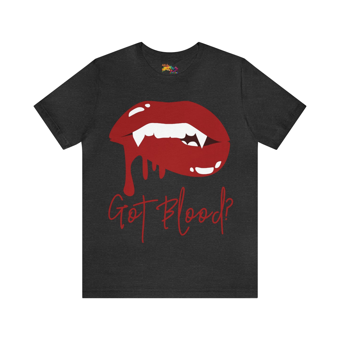 Got Blood? T-Shirt